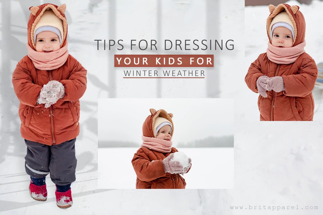 Tips For Dressing Your Kids For Winter Weather